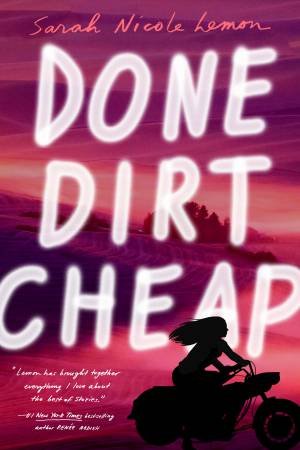 Done Dirt Cheap by Sarah N Lemon