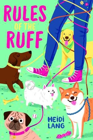 Rules Of The Ruff by Lang Heidi