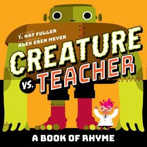 Creature vs. Teacher by Meyer Eben