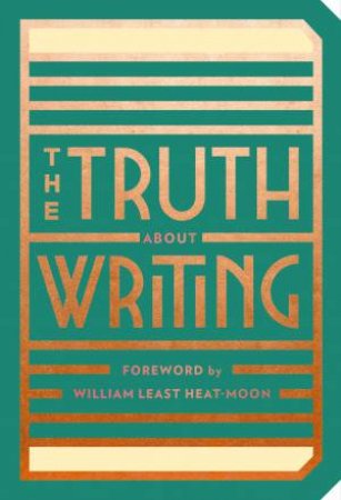 The Truth About Writing by Abrams Noterie