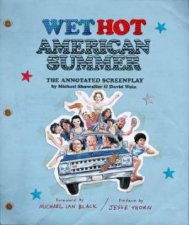 Wet Hot American Summer