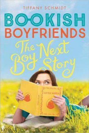 The Boy Next Story by Tiffany Schmidt