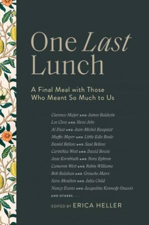 One Last Lunch by Erica Heller