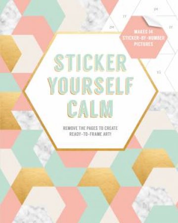 Sticker Yourself Calm by Esme Rotmans