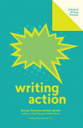 Lit Starts: Writing Action by Various