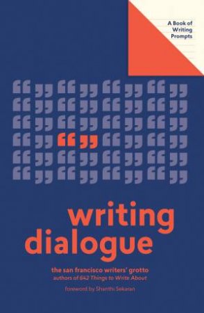 Lit Starts: Writing Dialogue by Various