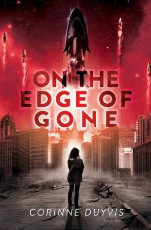 On The Edge Of Gone by Corinne Duyvis