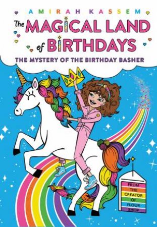 Mystery Of The Birthday Basher by Amirah Kassem