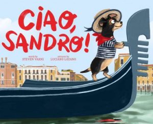 Ciao, Sandro! by Steven Varni & Luciano Lozano