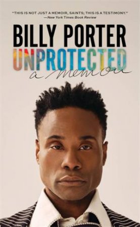 Unprotected by Billy Porter