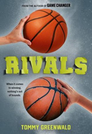 Rivals by Tommy Greenwald