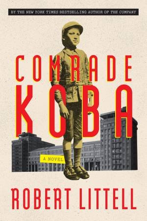 Comrade Koba by Robert Littell