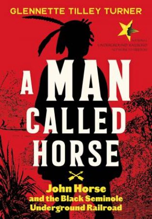 A Man Called Horse by Glennette Tilley Turner