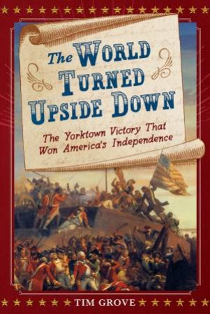 The World Turned Upside Down by Tim Grove