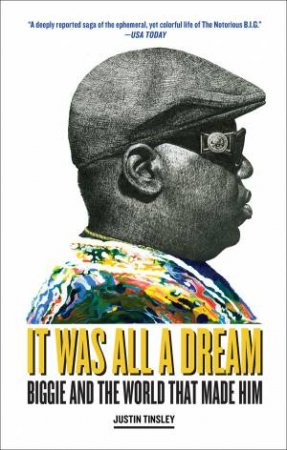 It Was All a Dream by Justin Tinsley