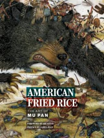 American Fried Rice: The Art Of Mu Pan by Various