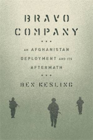 Bravo Company by Ben Kesling