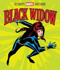 Black Widow My Mighty Marvel First Book