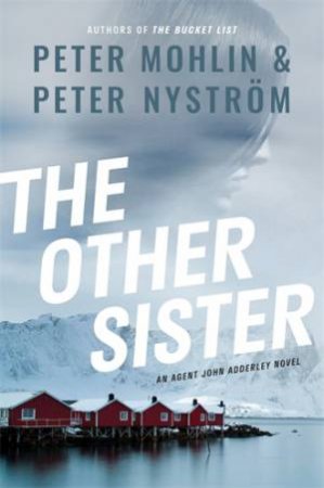 The Other Sister by Peter Mohlin & Peter Nystrm & Ian Giles & Ian Giles