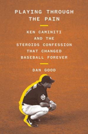 Playing Through The Pain by Dan Good