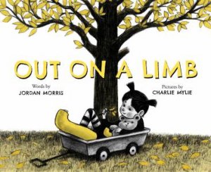 Out On A Limb by Jordan Morris & Charlie Mylie