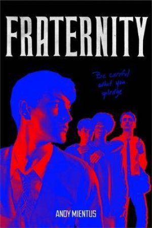 Fraternity by Andy Mientus