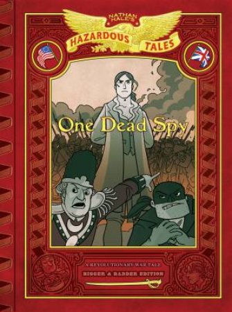 One Dead Spy by Nathan Hale