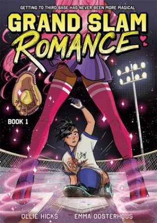 Grand Slam Romance by Olivia Hicks & Emma Oosterhous