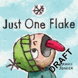 Just One Flake by Travis Jonker