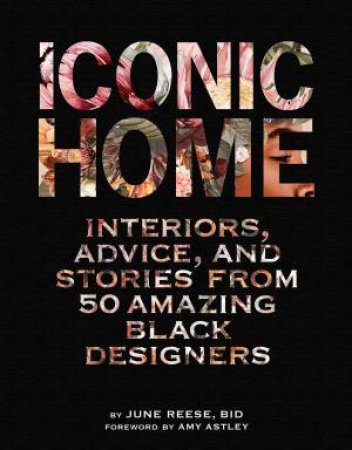 Iconic Home by June Reese