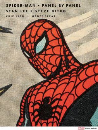 Spider-Man: Panel By Panel by Stan Lee & Marvel Entertainment 