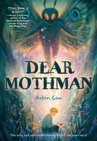 Dear Mothman by Robin Gow