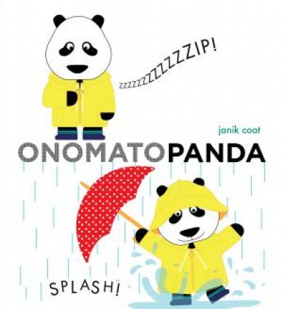 Onomatopanda (A Grammar Zoo Book) by Janik Coat