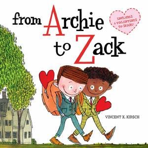 From Archie to Zack by Vincent Kirsch