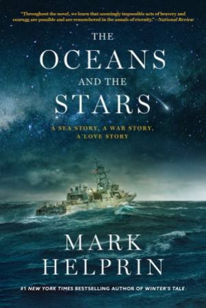 The Oceans and the Stars by Mark Helprin