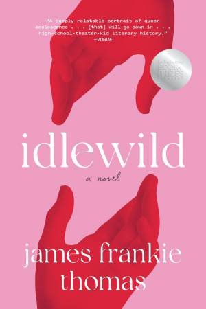 Idlewild by James Frankie Thomas