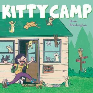 Kitty Camp by Drew Brockington