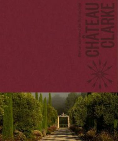 CHÂTEAU CLARKE by Béatrice Brasseur & Georgie Hindle & Maya Ines Touan & Erwan Balança