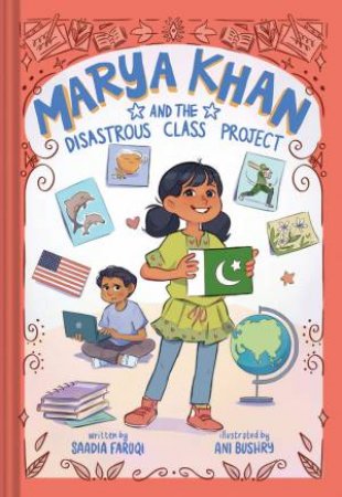 Marya Khan and the Disastrous Class Project (Marya Khan #5) by Saadia Faruqi & Ani Bushry