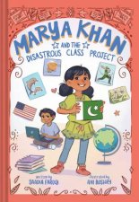 Marya Khan and the Disastrous Class Project Marya Khan 5