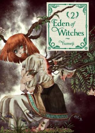 Eden of Witches Volume 2 by Unknown