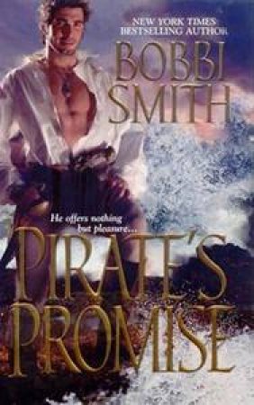 Pirate's Promise by Bobbi Smith