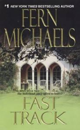 Fast Track by Fern Michaels