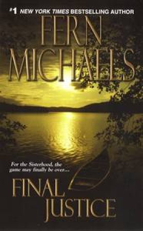 Final Justice by Fern Michaels