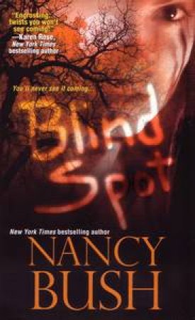 Blind Spot by Nancy Bush