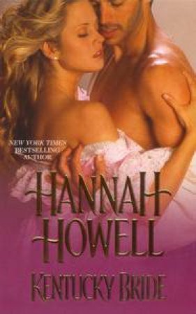 Kentucky Bride by Hannah Howell