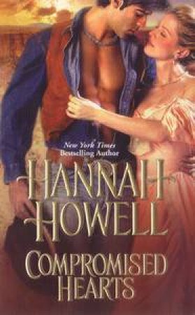 Compromised Hearts by Hannah Howell