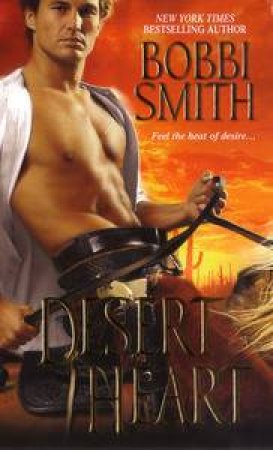 Desert Heat by Bobbi Smith