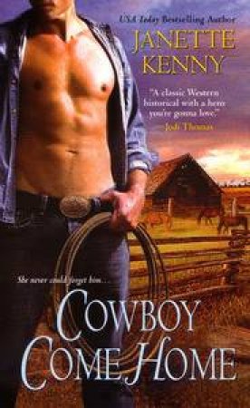 Cowboy Come Home by Janette Kenny