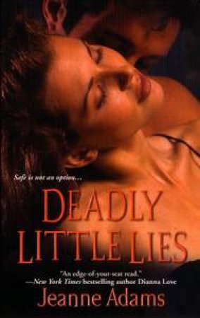 Deadly Little Lies by Jeanne Adams